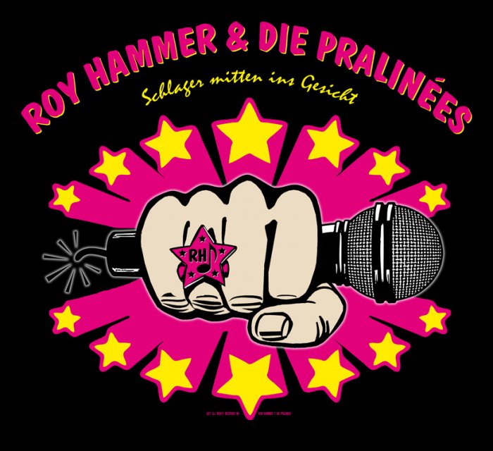 Roy Hammer & die PralinÃ©es - Hier gehts lang!